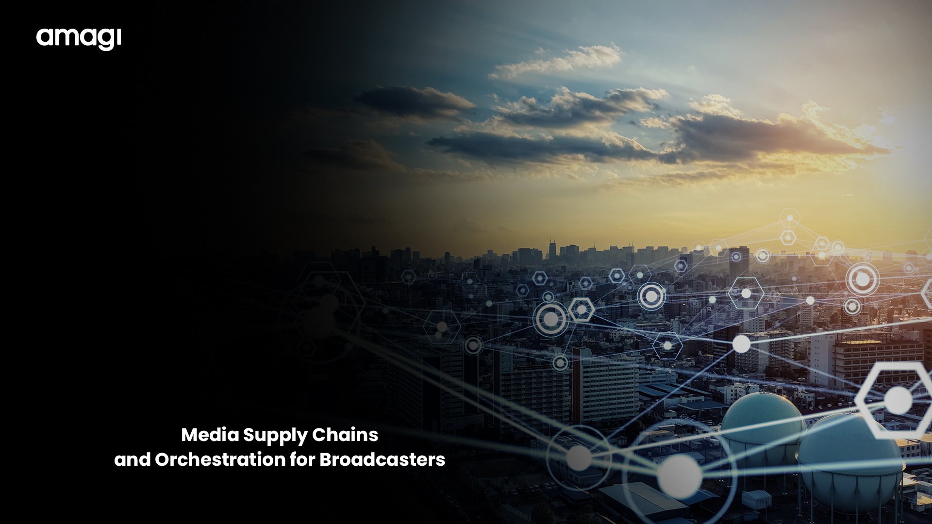 Media Supply Chains and Orchestration for Broadcasters